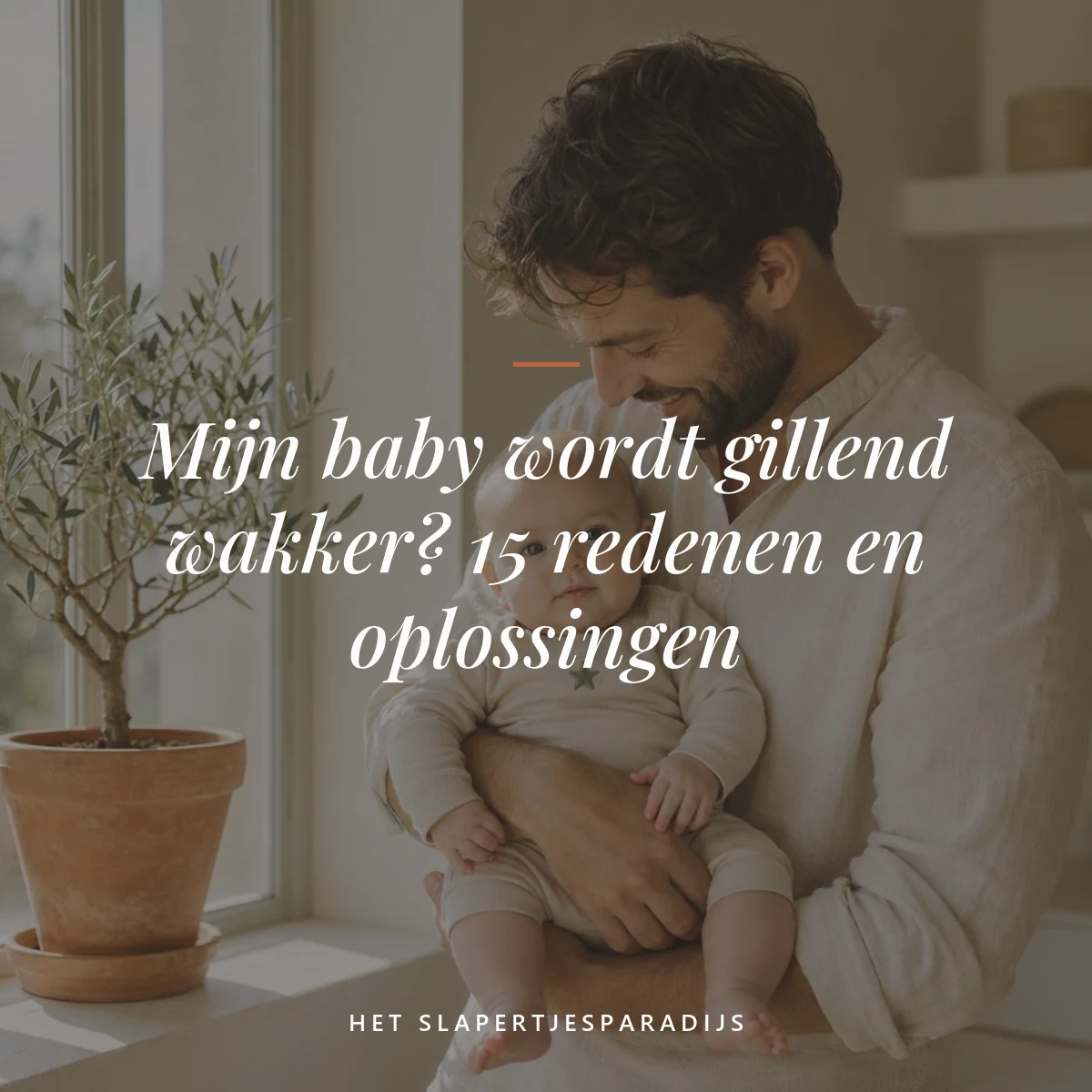baby wordt gillend wakker — Mijn baby wordt gillend wakker? 15 redenen en oplossingen