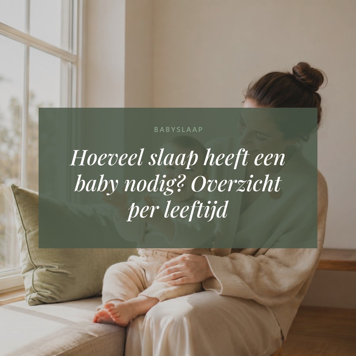 uren slaap baby — Hoeveel slaap heeft een baby nodig? Overzicht per leeftijd